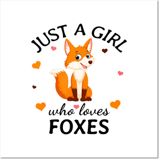 Just a Girl Who Loves foxes Gift Posters and Art